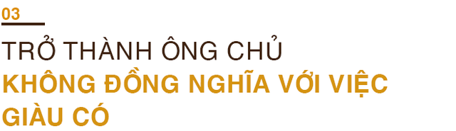 COO Indochina Capital trở thành triệu phú nhờ bất động sản ở Việt Nam như thế nào? - Ảnh 6.