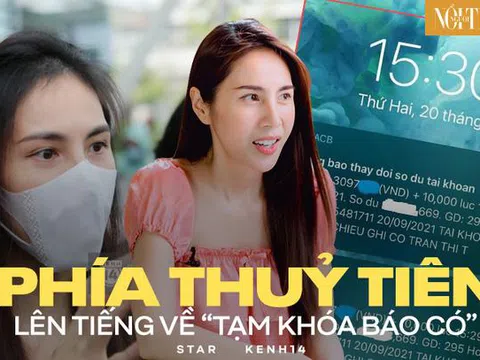 Phía Thuỷ Tiên chính thức lên tiếng về vụ "tạm khoá báo có" gây xôn xao, đưa ra bằng chứng cụ thể để minh oan!