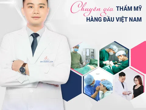 Bác sĩ Trần Doãn Lâm - Đôi bàn tay tài hoa kiến tạo sắc đẹp hoàn mỹ