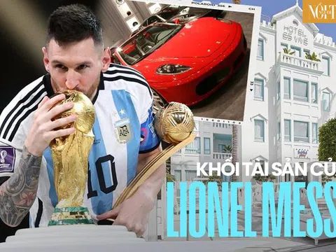 Sở hữu khối tài sản hơn 14 nghìn tỷ đồng, Lionel Messi chi tiêu như thế nào?