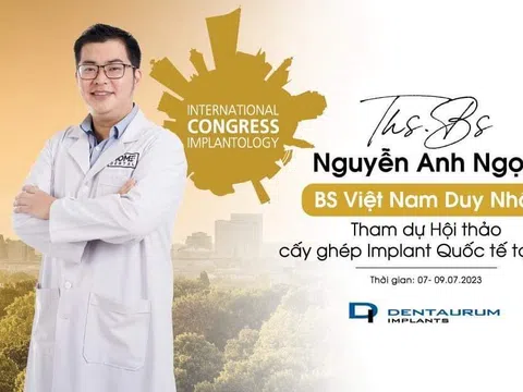 Nha sĩ Anh Ngọc đại diện Việt Nam tham gia diễn đàn hội thảo Implant của Thế giới